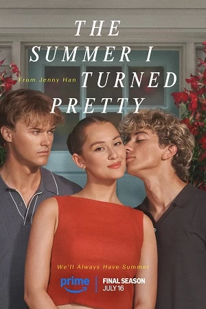 Mùa Hè Tôi Trở Nên Xinh Đẹp (Phần 3) - The Summer I Turned Pretty (Season 3)